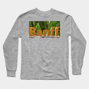 BANFF NATIONAL PARK Long Sleeve T-Shirt